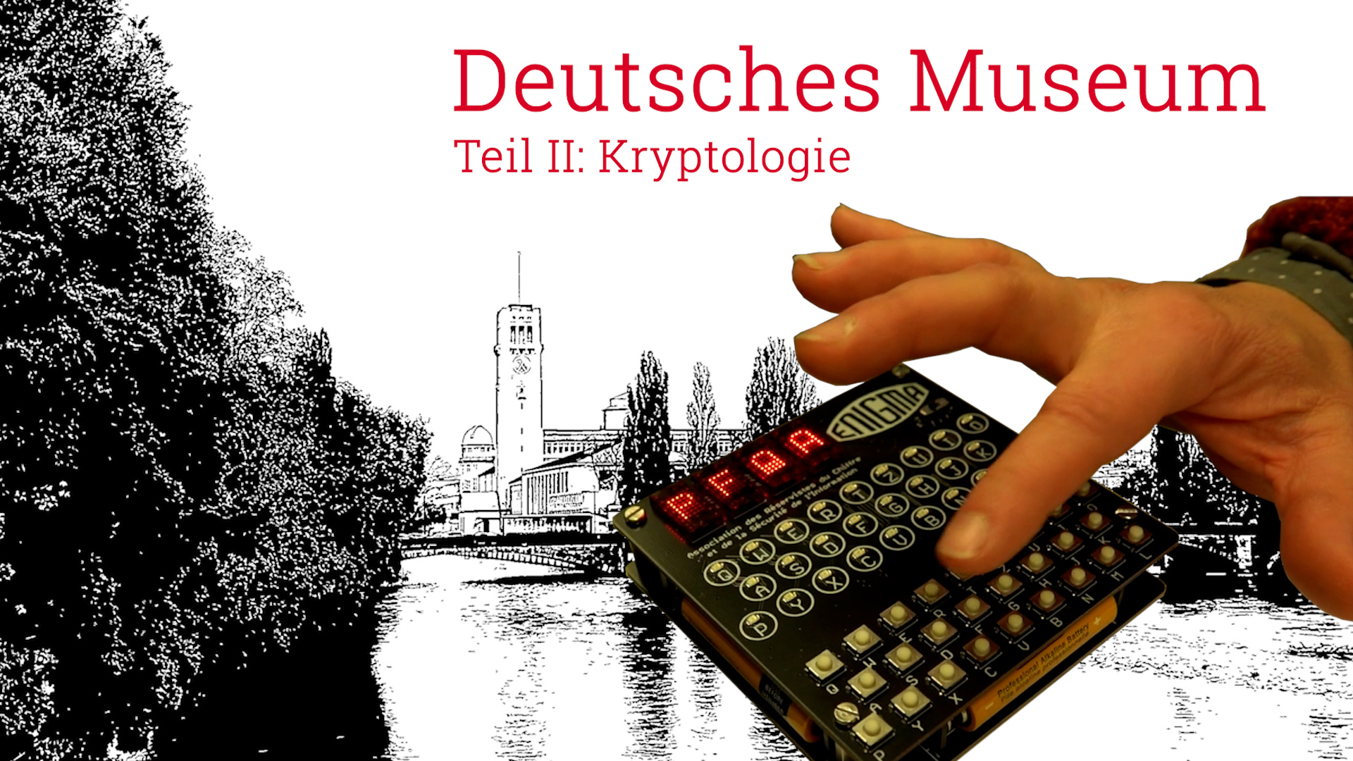 Deutsches Museum Teil II Kryptologie www.holzheu.de